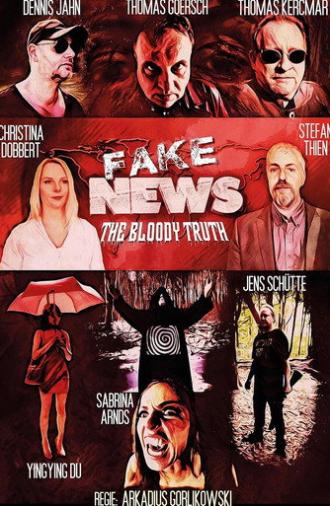 Fake News - The Bloody Truth (2023)