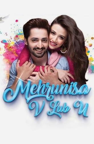 Mehrunisa V Lub U (2017)