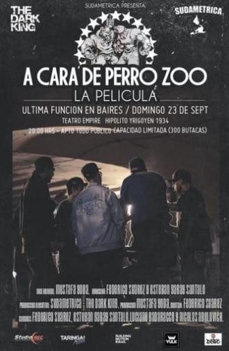 A Cara De Perro Zoo – La Pelicula (2012)