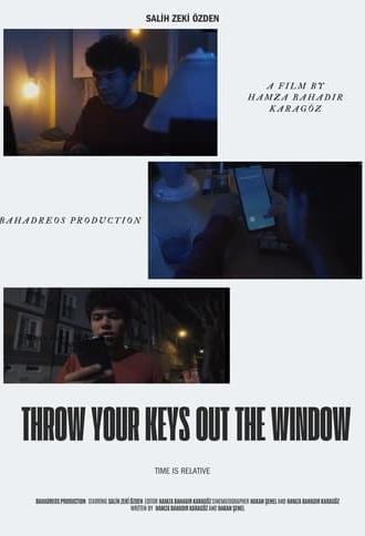 Throw Your Keys Out The Window (2024)