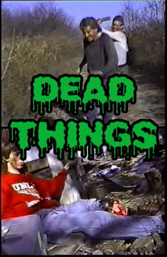 Dead Things (1986)