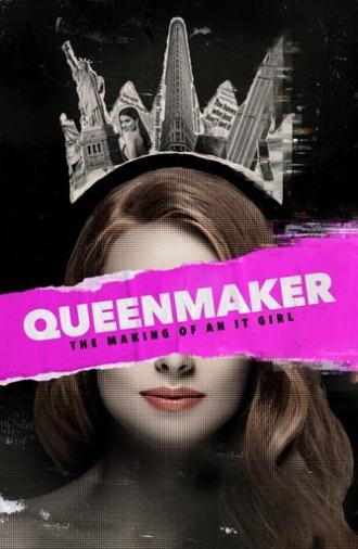 Queenmaker: The Making of an It Girl (2023)