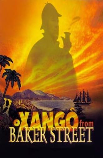 The Xango from Baker Street (2001)