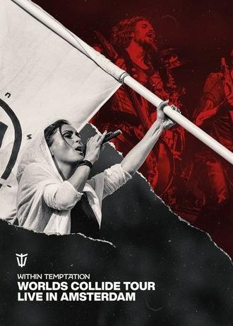 Within Temptation: Worlds Collide Tour Live In Amsterdam (2024)