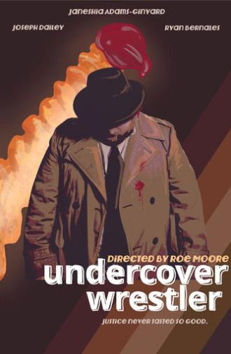 Undercover Wrestler (2024)
