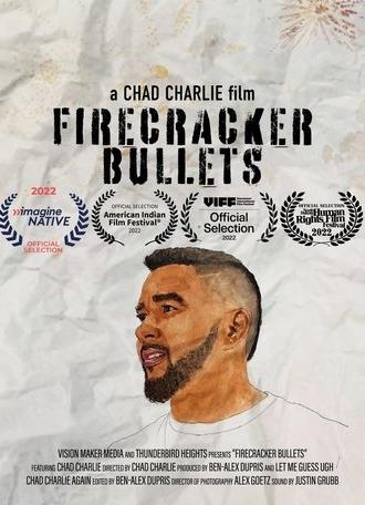 Firecracker Bullets (2022)