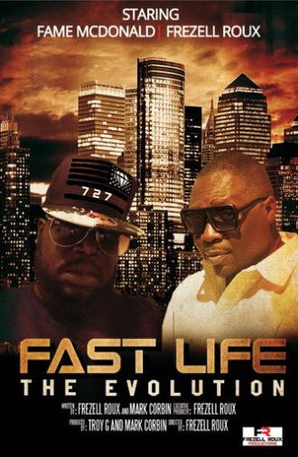 Fast Life - The Evolution (2018)