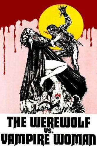 The Werewolf Versus the Vampire Woman (1971)