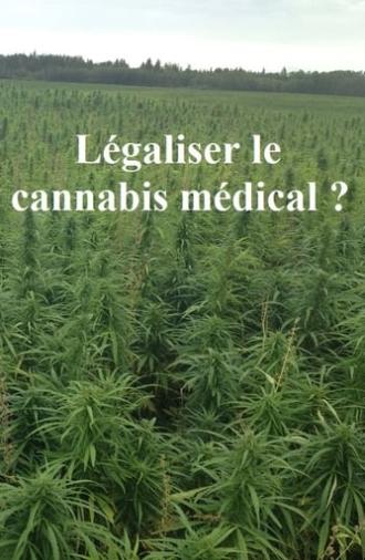 Légaliser le cannabis médical ? (2021)