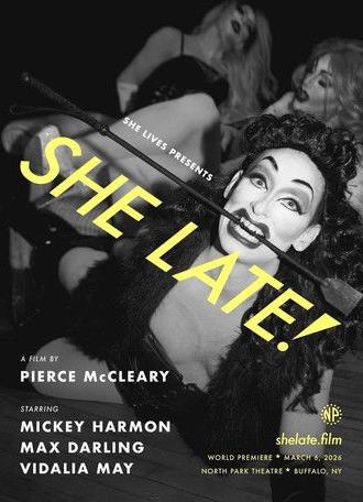 SHE LATE! (2026)