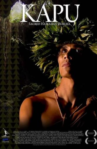 KAPU: Sacred Hawaiian Burials (2022)