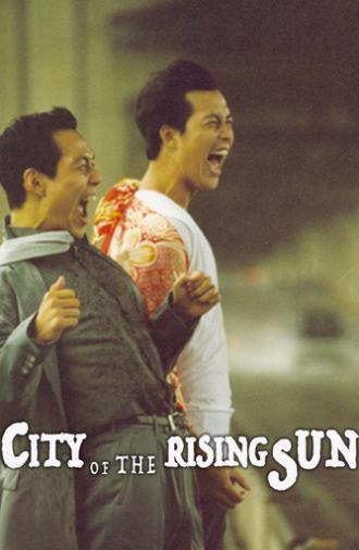 City of the Rising Sun (1999)
