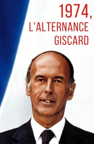 1974, l'alternance Giscard (2019)