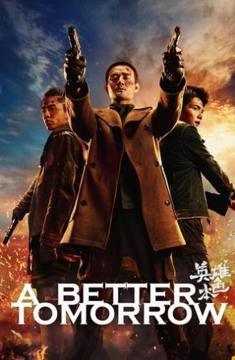 A Better Tomorrow (2018)
