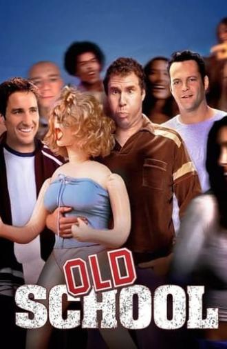 Old School (2003)