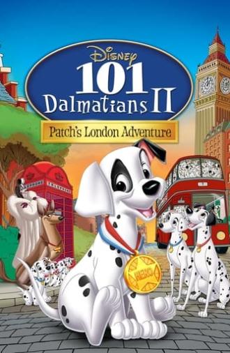 101 Dalmatians II: Patch's London Adventure (2003)