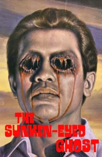 The Sunken-Eyed Ghost (1981)