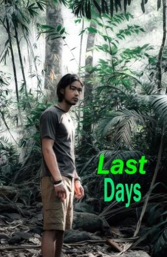 Last Days (2025)