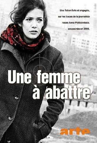 Une femme à abattre (2008)