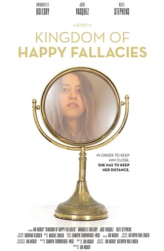 Kingdom of Happy Fallacies (2020)