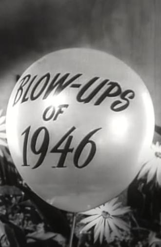 Blow-Ups of 1946 (1946)