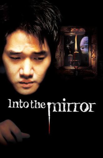 Into the Mirror (2003)