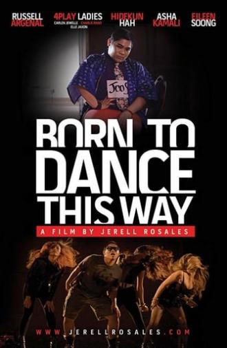 Born to Dance This Way (2012)