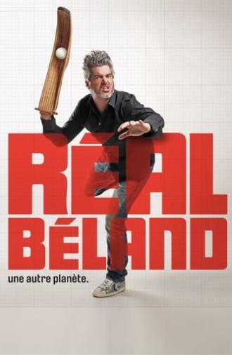 Réal Béland : Une autre planète (2016)