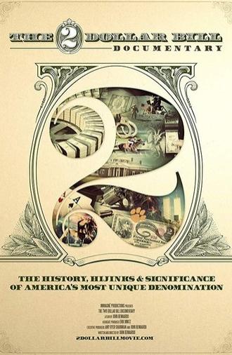 The Two Dollar Bill Documentary (2015)