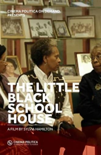 The Little Black School House (2007)