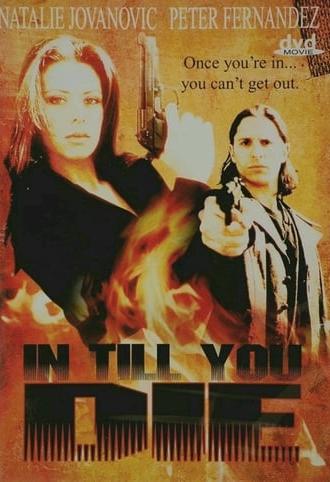 In Till You Die (1992)