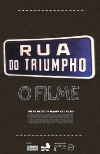 Rua do Triumpho - O Filme (2015)