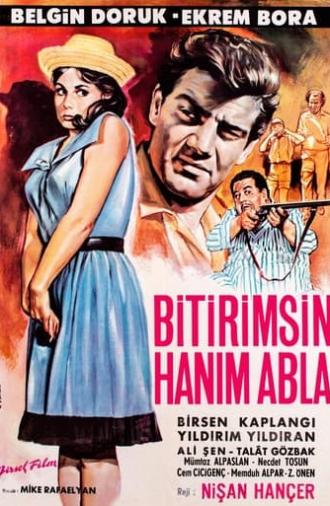 Bitirimsin Hanım Abla (1964)