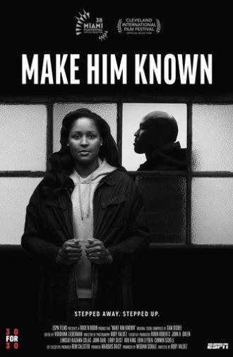 Make Him Known (2021)