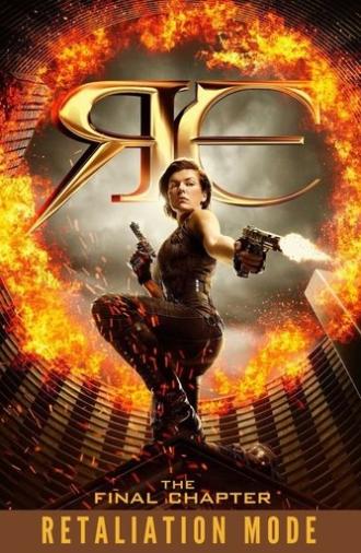 Retaliation Mode: Making 'Resident Evil: The Final Chapter' (2017)