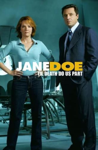 Jane Doe: Til Death Do Us Part (2005)