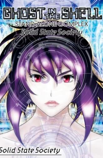 Ghost in the Shell: Stand Alone Complex - Solid State Society (2006)