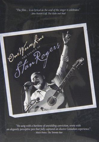 One Warm Line: The Legacy of Stan Rogers (1989)