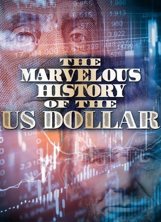 The Fabulous Story of U.S. Dollar (2009)