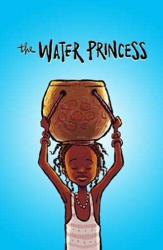 The Water Princess (2019)