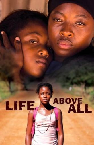 Life, Above All (2010)