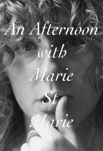 An Afternoon with Marie Saint Marie (2023)