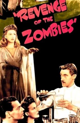 Revenge of the Zombies (1943)