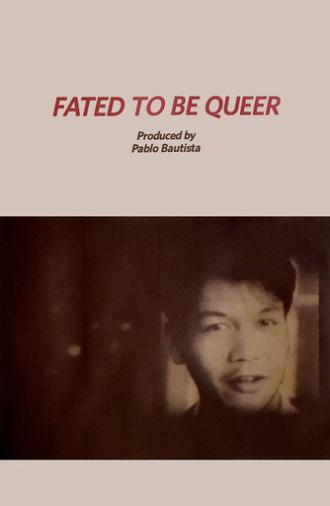Fated to Be Queer (1992)