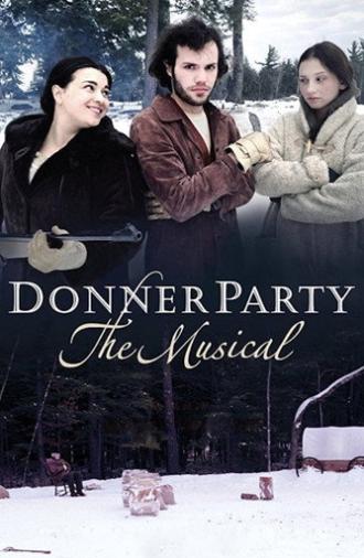 Donner Party: The Musical (2013)