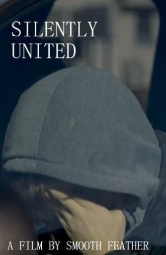 SILENTLY UNITED (2024)