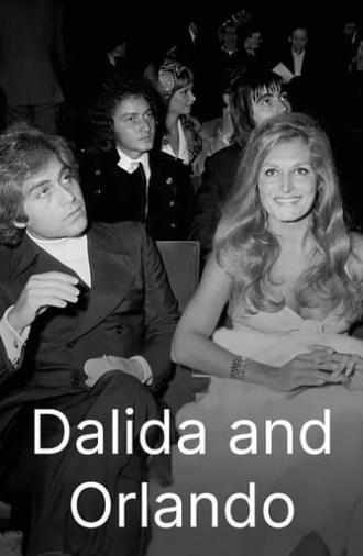 Dalida & Orlando: Brother and Sister Forever (2023)