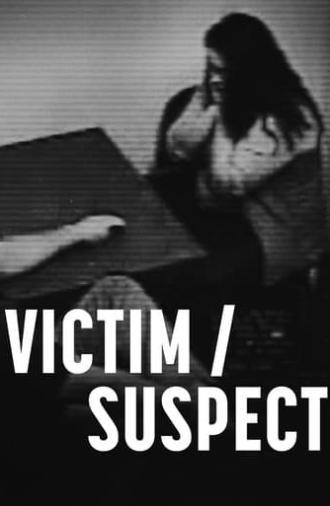 Victim/Suspect (2023)