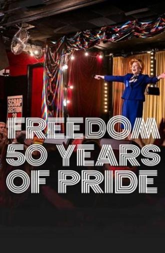 Freedom: 50 Years of Pride (2022)