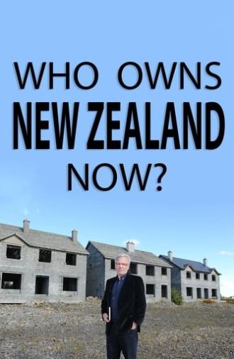 Who Owns New Zealand Now? (2017)